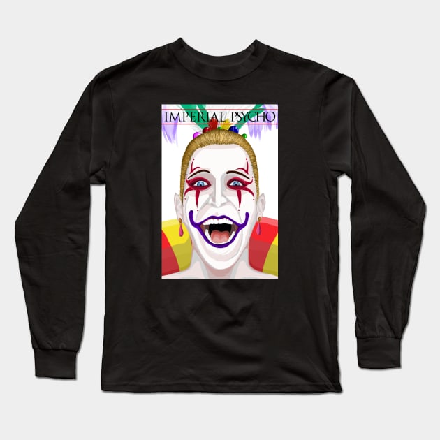 Imperial Psycho Long Sleeve T-Shirt by Lotus Ink Mage